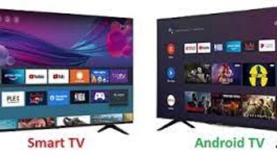 Ketahui Perbedaan Android TV dan Smart TV!
