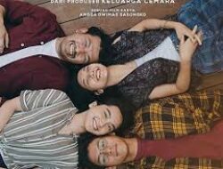 Rekomendasi Film Indonesia Bertema Keluarga, Cocok Temani Weekend Dirumah